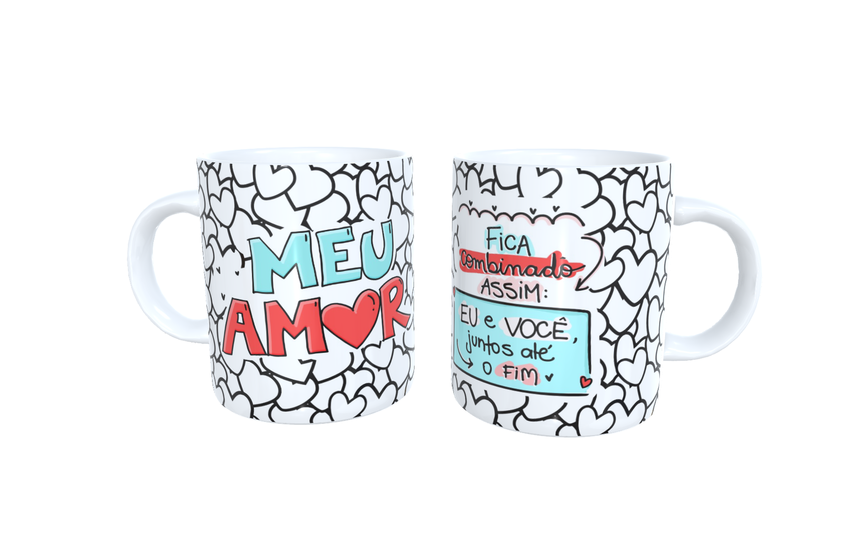 Caneca Fica Combinado Assim Eu e Voc juntos at o fim